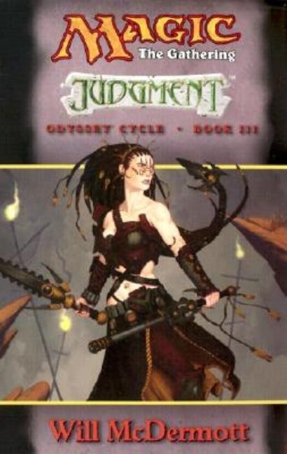 Item #278674 Magic the Gathering: Judgment (Odyssey Cycle, Book 3). Will McDermott