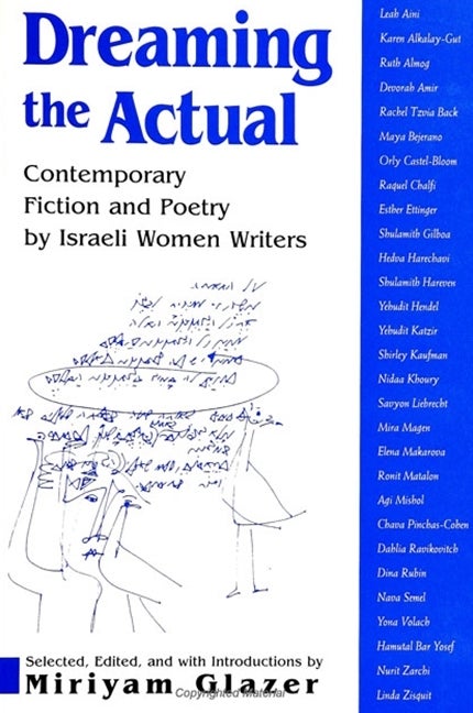 Item #302545 Dreaming the Actual: Contemporary Fiction and Poetry by Israeli Women Writers (SUNY...