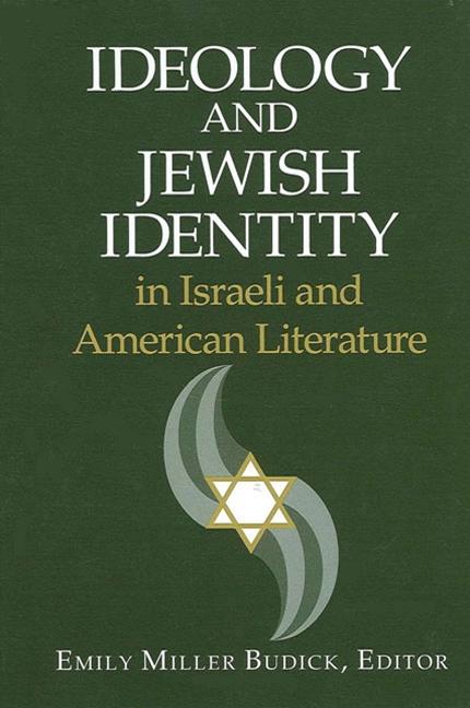 Item #171391 Ideology and Jewish Identity in Israe (SUNY Series in Modern Jewish Literature and...