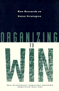 Item #314406 Organizing to Win: New Research on Union Strategies
