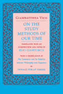 Item #318606 On the Study Methods of Our Time. Giambattista Vico