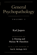 Item #320483 General Psychopathology (Revised). Karl Jaspers