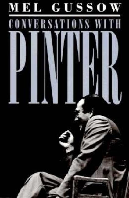 Item #280315 Conversations with Pinter. MEL GUSSOW
