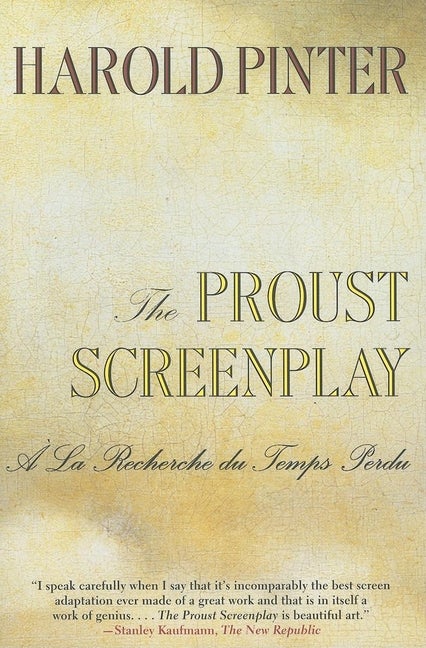 Item #281426 Proust Screenplay. Harold Pinter, Barbara, Bray, Joseph, Losey