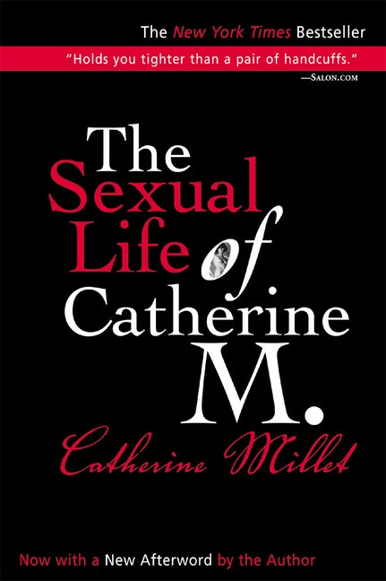 Item #294008 Sexual Life of Catherine M. Catherine Millet