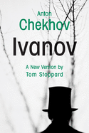Item #321980 Ivanov. Anton Chekhov
