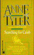 Item #318211 Searching for Caleb. Anne Tyler