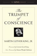 Item #322719 The Trumpet of Conscience (King Legacy). Dr. Martin Luther King Jr
