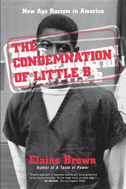 Item #294591 Condemnation of Little B. ELAINE BROWN
