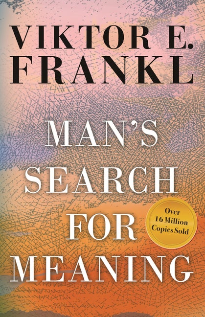 Item #398028 Man's Search for Meaning. Viktor E. Frankl