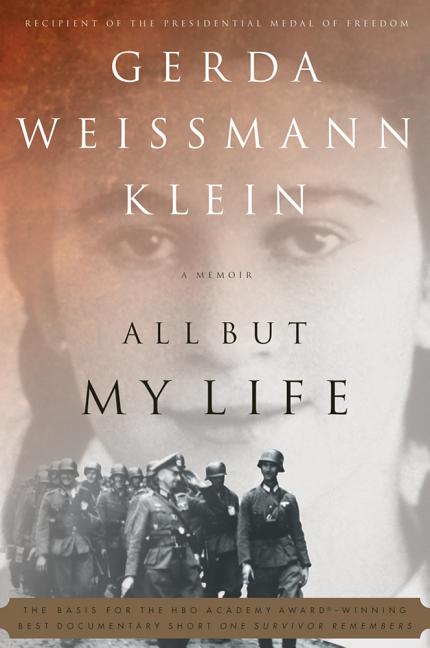 Item #287309 All But My Life. Gerda Weissmann Klein.