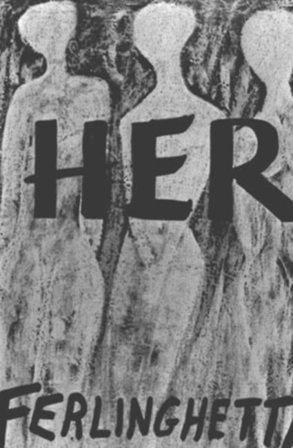 Item #400919 Her. Lawrence Ferlinghetti