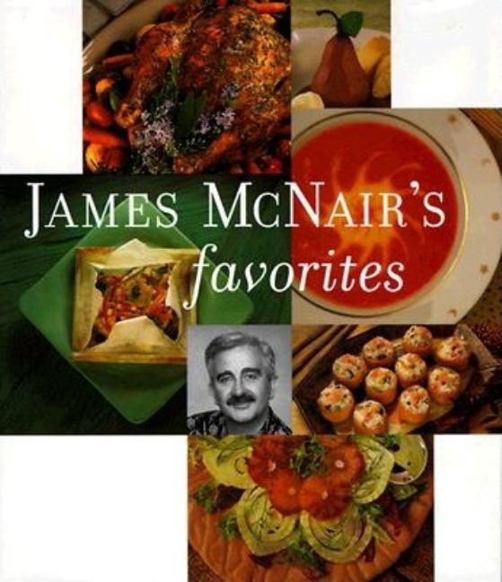 Item #255814 James McNair's Favorites. James K. McNair