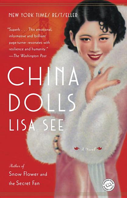 Item #293378 China Dolls. Lisa See