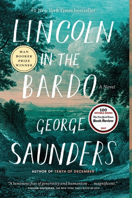 Item #318923 Lincoln in the Bardo. George Saunders