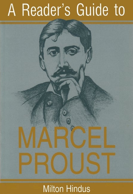 Item #269472 Reader's Guide to Marcel Proust. Milton Hindus