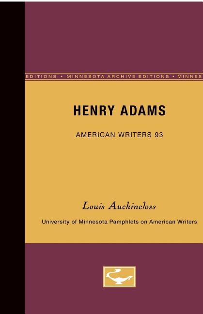 Item #285496 Henry Adams. Louis Auchincloss