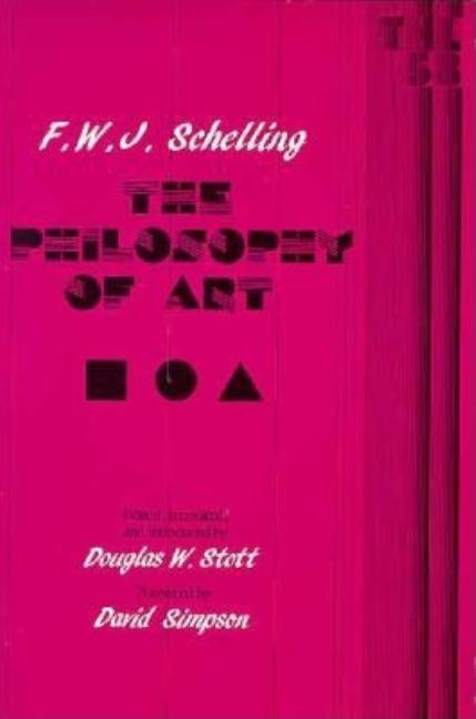 Item #250823 The Philosophy of Art (Theory and History of Literature). F. W. J. Schelling,...