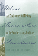 Item #401421 Where There Are Mountains (Revised). Donald Edward Davis