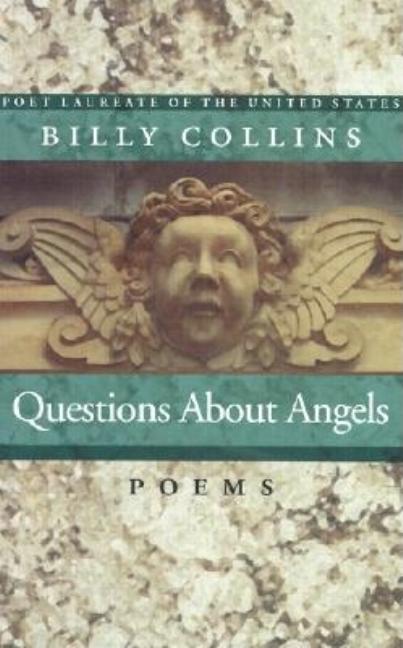 Item #279562 Questions About Angels (Pitt Poetry Series). Billy Collins
