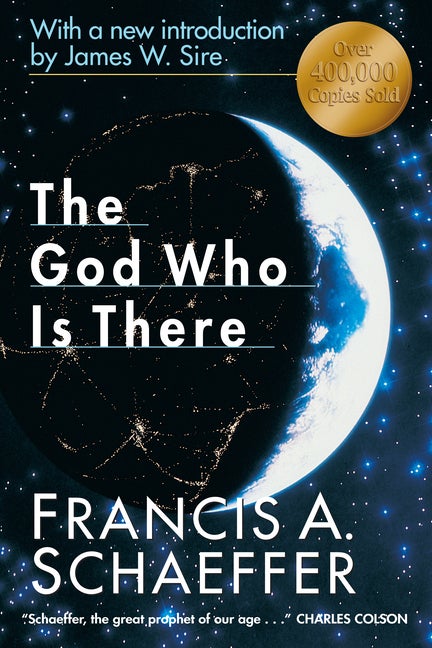 Item #282045 God Who Is There (Anniversary). Francis A. Schaeffer.