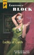 Item #308020 Lucky at Cards. Lawrence Block