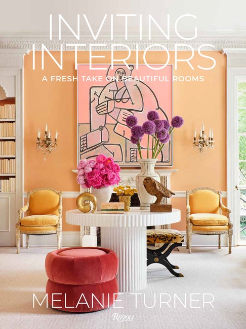 Item #322553 Inviting Interiors: A Fresh Take on Beautiful Rooms. Melanie Turner