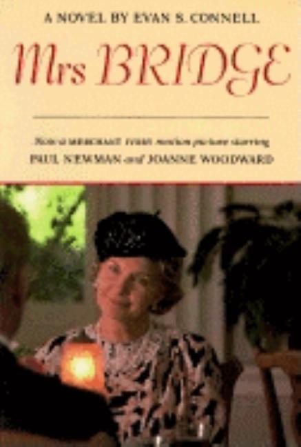 Item #276058 Mrs. Bridge: A Novel. Evan S. Connell