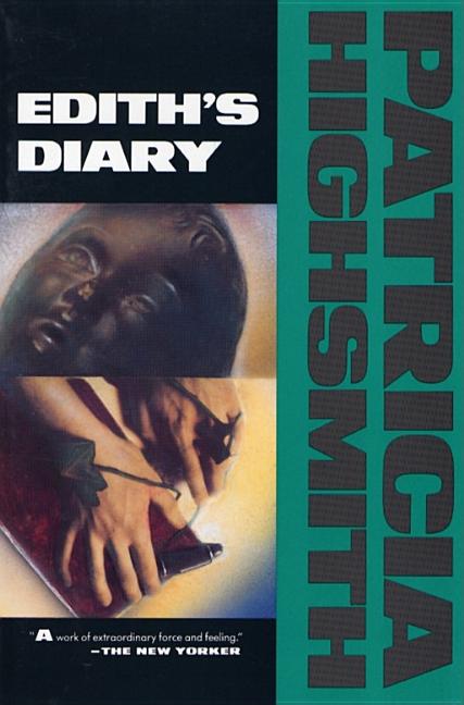 Item #313126 Edith's Diary. Patricia Highsmith