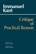 Item #318591 Critique of Practical Reason (Hackett Classics Series). Immanuel Kant, Werner Pluhar, S