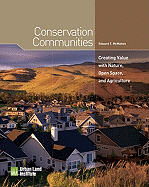 Item #321387 Conservation Communities: Creating Value with Nature, Open Space, and Agriculture....
