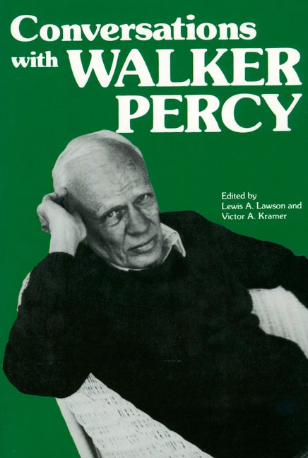 Item #290518 Conversations with Walker Percy (Literary Conversations Series). Walker Percy, Lewis...