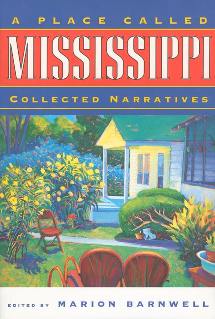 Item #273406 Place Called Mississippi