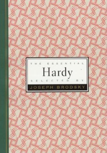 Item #269883 Essential Hardy. Thomas Hardy