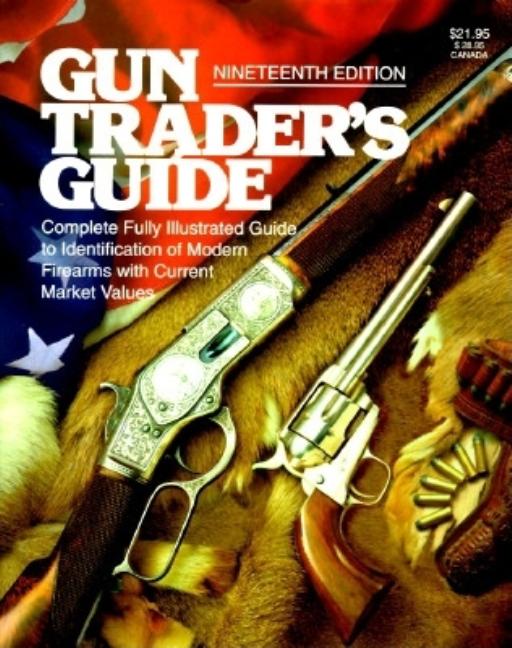 Item #241676 Gun Trader's Guide. John Traister