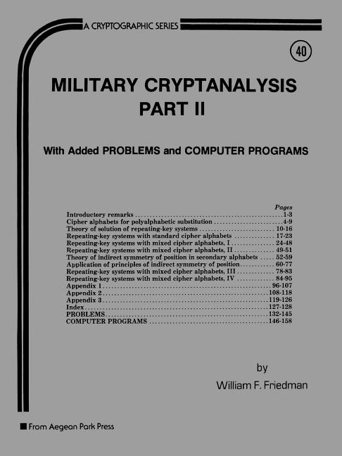Item #254835 Military Cryptanalysis, Part II, With Added Problems and ComputerPrograms...