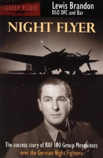Item #231708 Night Flyer (Fighter Pilots). Lewis Brandon.