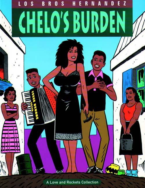 Item #208481 Love & Rockets Vol. 2: Chelo's Burden. Gilbert Hernandez, Los Bros, Hernandez,...