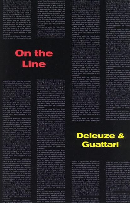 Item #299653 On The Line (Foreign Agents Series). Gilles Deleuze, Félix, Guattari
