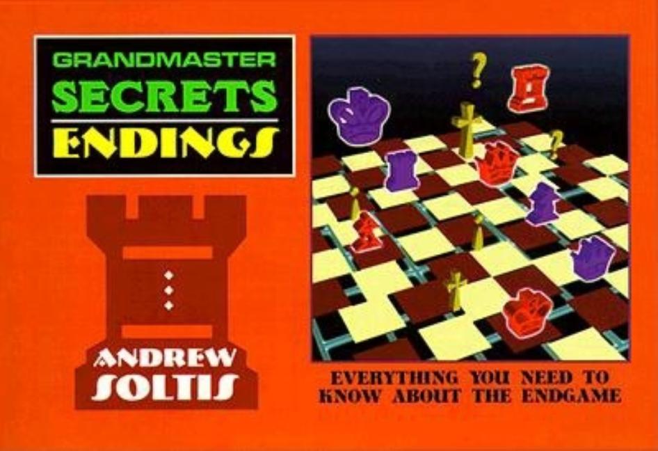 Item #266907 Grandmaster Secrets Endings. Andrew Soltis