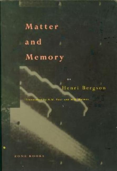 Item #292954 Matter and Memory. Henri Bergson