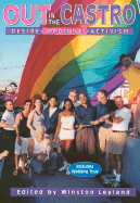 Item #403801 Out in the Castro: Desire, Promise, Activism