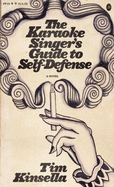 Item #403742 Karaoke Singer's Guide to Self-Defense. Tim Kinsella