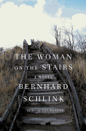 Item #315927 Woman on the Stairs. Bernhard Schlink