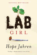 Item #320425 Lab Girl. Hope Jahren
