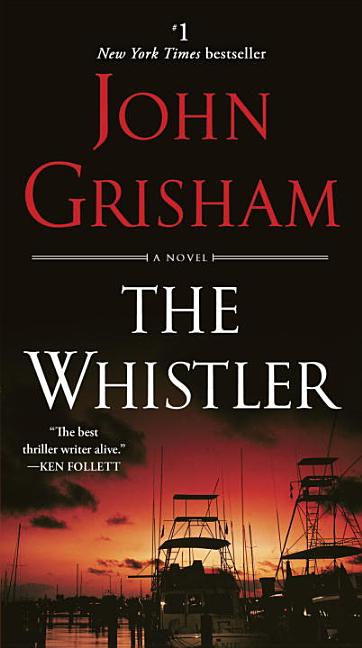 Item #320444 Whistler. John Grisham