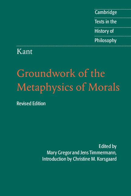 Item #317897 Kant: Groundwork of the Metaphysics of Morals (Revised