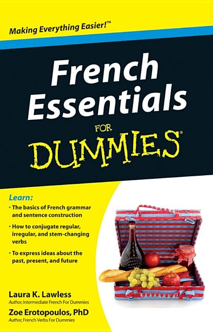 Item #402760 French Essentials for Dummies. Laura K Lawless, Zoe, Erotopoulos