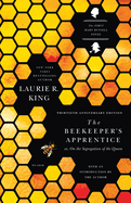 Item #323507 Beekeeper's Apprentice: Or, on the Segregation of the Queen. Laurie R. King