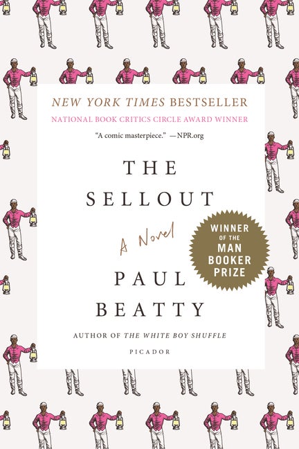 Item #319913 The Sellout: A Novel. Paul Beatty